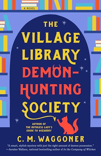 The Village Library Demon-Hunting Society