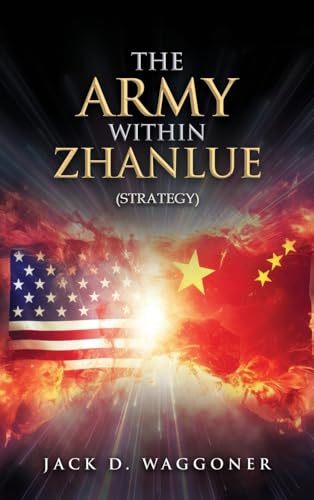 The Army within Zhanlue von Authors' Tranquility Press