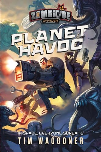 Planet Havoc: A Zombicide Invader Novel von Asmodee