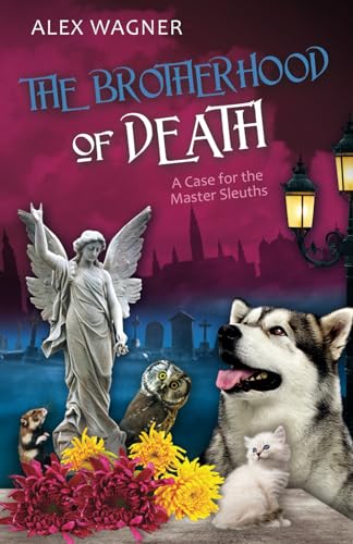 The Brotherhood of Death (A Case for the Master Sleuths, Band 7) von Independently published