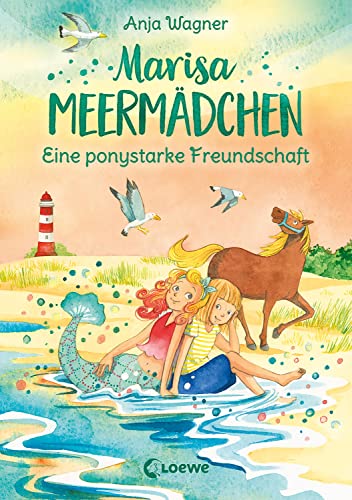 Marisa Meermädchen (Band 3) - Eine ponystarke Freundschaft: Pferdebuch zum Vorlesen und ersten Selberlesen - Für Kinder ab 8 Jahren