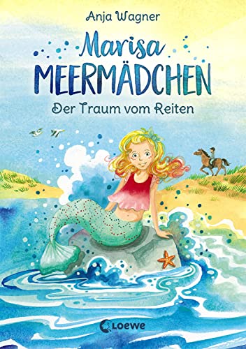 Marisa Meermädchen - Der Traum vom Reiten: für Mädchen ab 8 Jahre: Kinderbuch zum Vorlesen und ersten Selberlesen - Für Kinder ab 8 Jahre Marisa Meermädchen - Der Traum vom Reiten: für Mädchen ab 8 Jahre: Kinderbuch zum Vorlesen und ersten Selberlesen - Für Kinder ab 8 Jahre