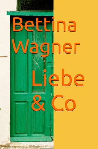 Liebe & Co von Independently published
