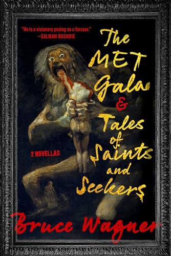The Met Gala & Tales of Saints and Seekers: Two Novellas von Arcade