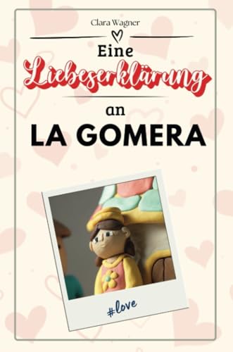 Eine Liebeserklärung an La Gomera - Die große Hommage - das perfekte Geschenk für Weihnachten und Geburtstag und jeden Anlass von FlipFlop
