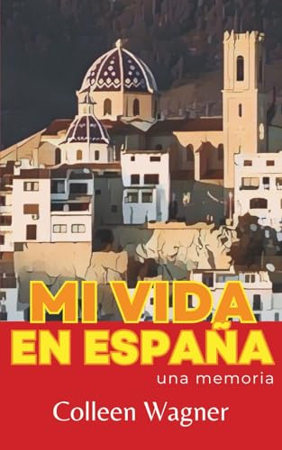 Mi Vida en España von Fortis Publishing