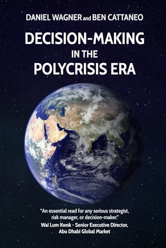 Decision-Making in the Polycrisis Era von Independently published