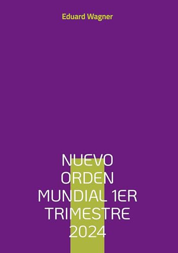Nuevo Orden Mundial 1er Trimestre 2024 Nuevo Orden Mundial 1er Trimestre 2024