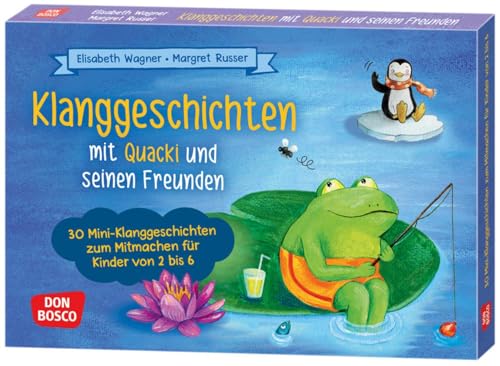 Klanggeschichten mit Quacki und seinen Freunden: Musikalische Früherziehung mit Orff-Instrumenten in Krippe und Kita (Spielen – Lernen – Freude haben. ... Ideen für Kindergruppen auf DIN-A5-Karten) von Don Bosco Medien