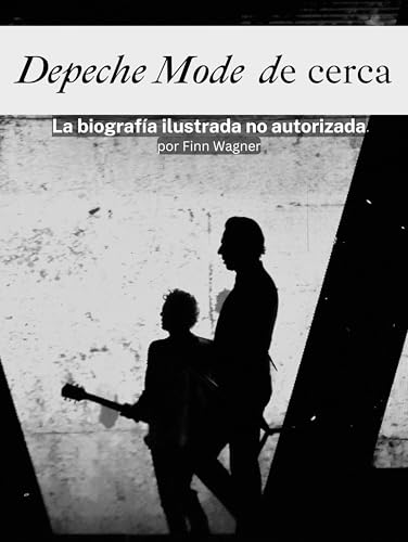 Depeche Mode de cerca - Completamente a color: La biografía ilustrada no autorizada von FlipFlop