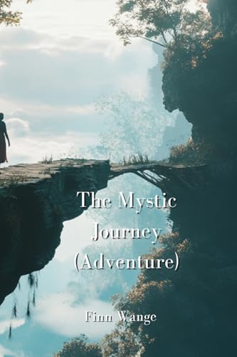 The Mystic Journey (Adventure) von Finn Wagner