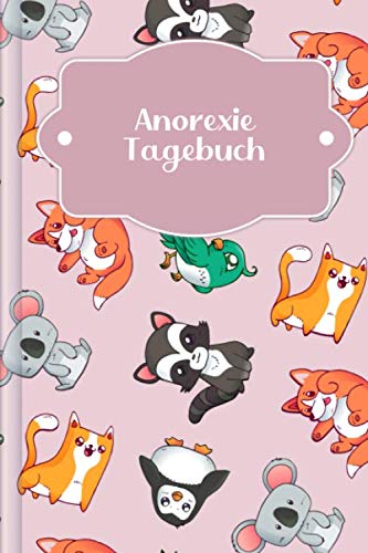 Anorexie Tagebuch: Als Selbsthilfe zum Ausfüllen & Ankreuzen mit therapeutischen Ernährungstagebuch, 30-Tage-Selbstliebe-Challenge, Schlaftracker, ... Stimmung uvm. | Motiv: Rosa Tierwelt