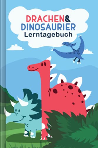 Lerntagebuch: Für Schüler, für Kinder | zum Ausfüllen | mit Wochenübersicht und Fachübersicht | Motiv: Dinosaurier