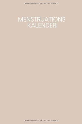 Menstruationskalender: Journal für deine Menstruation zum Ausfüllen | Motiv: Nude von Independently published