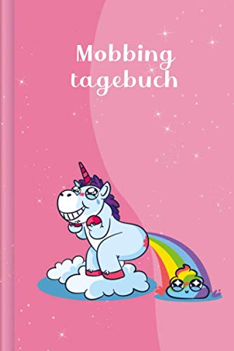 Mobbingtagebuch: zur Dokumentation aller Vorkommnisse und Angriffe | Design: Shitty Unicorn