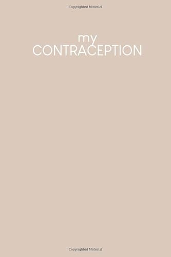 My Contraception: Journal for your menstruation and other NFP data | Design: Nude von Independently published