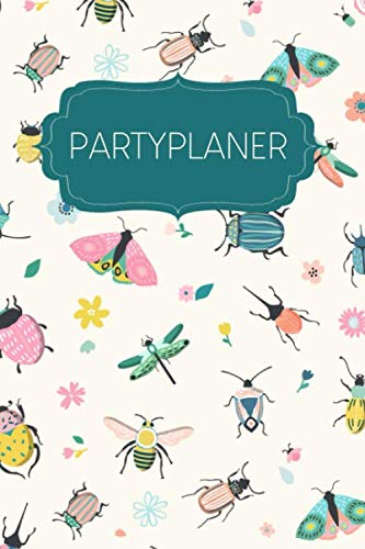 Partyplaner: Gepunktetes Notizbuch zum Planen deiner Parties und Events | Motiv: Frühlingstiere von Independently published