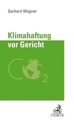 Klimahaftung vor Gericht: Eine Fallstudie