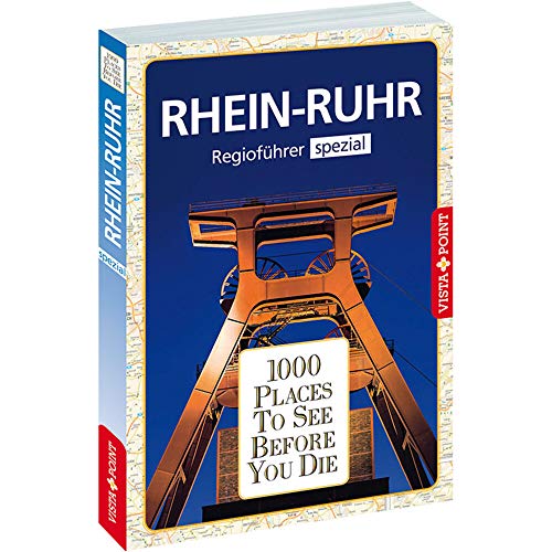 1000 Places-Regioführer Rhein-Ruhr: Spezial (1000 Places To See Before You Die)