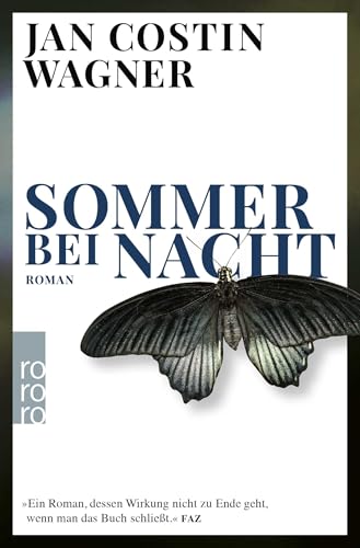 Sommer bei Nacht: Vom Gewinner des deutschen Krimi-Preises