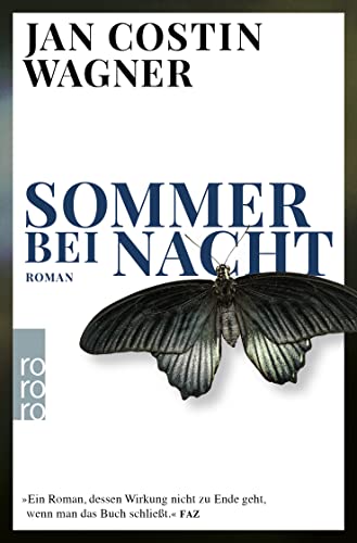 Sommer bei Nacht: Vom Gewinner des deutschen Krimi-Preises von Rowohlt Taschenbuch