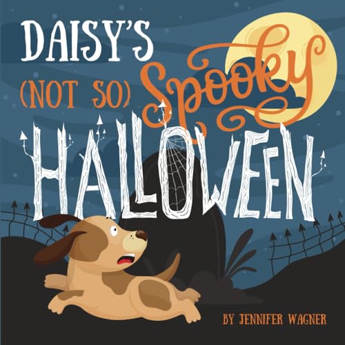 Daisy's (Not So) Spooky Halloween von Independently published