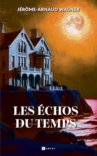 Les échos du temps Les échos du temps von RAMSAY