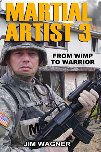 Martial Artist 3: From Wimp to Warrior von R. R. Bowker