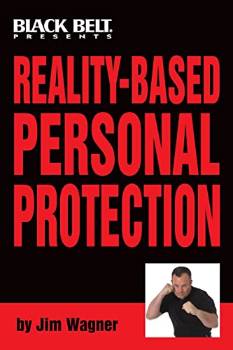 Reality-based Personal Protection