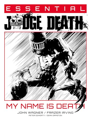 Essential Judge Death: My Name Is Death (Essential Judge Dredd) von 2000 AD