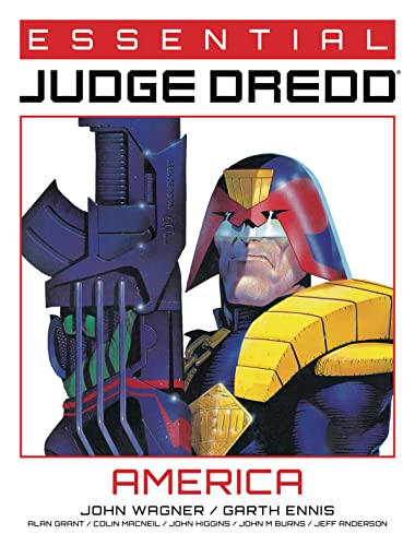Essential Judge Dredd: America von 2000 AD