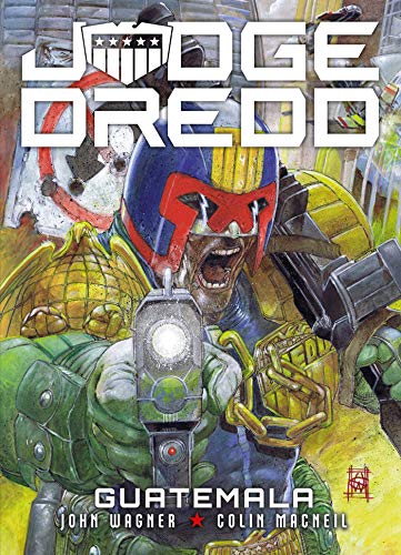 Judge Dredd: Guatemala von 2000 AD