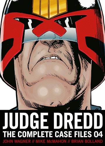 Judge Dredd: The Complete Case Files 04 (Volume 4)
