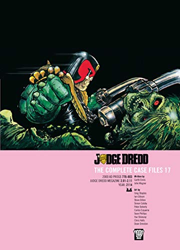 Judge Dredd: The Complete Case Files 17 (Volume 17)