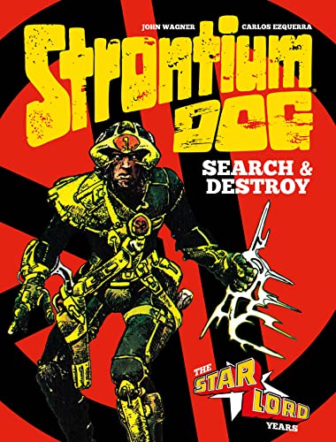 Strontium Dog: Search and Destroy: The Starlord Years (Strontium Dog Graphic Novels) von Rebellion