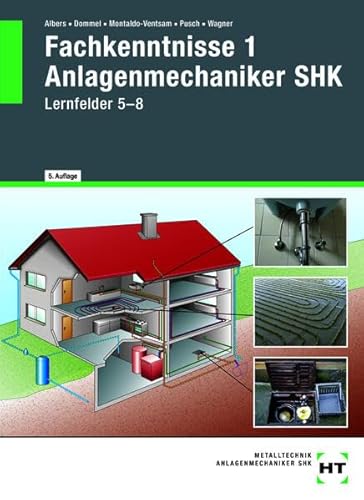eBook inside: Buch und eBook Fachkenntnisse 1 Anlagenmechaniker SHK: Lernfelder 5-8 von Verlag Handwerk und Technik
