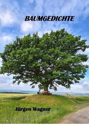 Baumgedichte Baumgedichte
