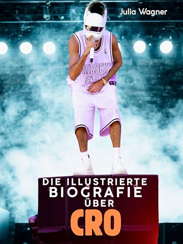 Die illustrierte Biografie über Cro: Komplett in Farbe von FlipFlop