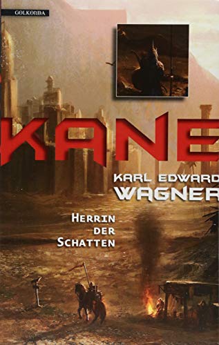 Kane 3: Herrin der Schatten (Kane, Nr.3)