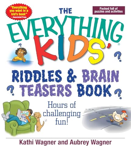 The Everything Kids Riddles & Brain Teasers Book: Hours of Challenging Fun von Simon & Schuster