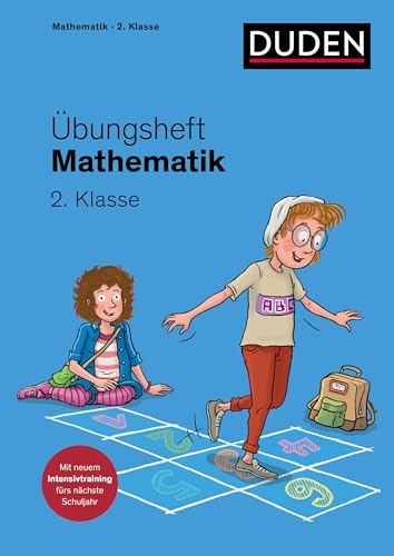 Übungsheft Mathematik - 2. Klasse: Mit neuem Intensivtraining, Stickern und Lernerfolgskarten (Übungshefte Grundschule Mathematik) von Duden