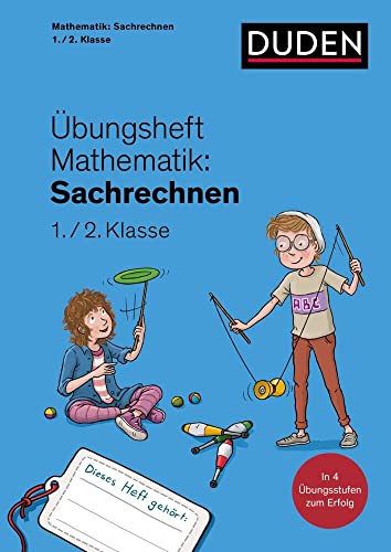 Übungsheft Mathematik - Sachrechnen 1./2. Klasse: Mit Stickern und Lernerfolgskarten (Übungshefte Grundschule Mathematik) von Duden