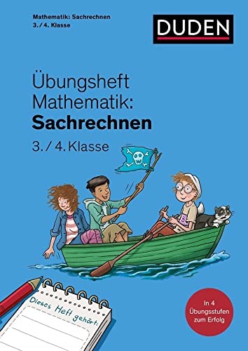 Übungsheft Mathematik - Sachrechnen 3./4. Klasse: Mit Stickern und Lernerfolgskarten (Übungshefte Grundschule Mathematik) von Duden