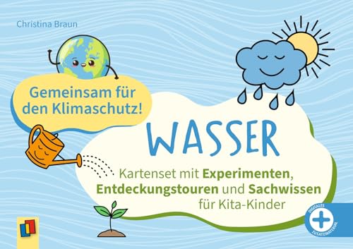 Gemeinsam für den Klimaschutz! Wasser: Kartenset mit Experimenten, Entdeckungstouren und Sachwissen für Kita-Kinder von Verlag an der Ruhr