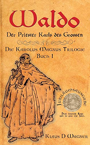 Waldo (Deutsche Version): Der Priester Karls des Großen von TWENTYSIX