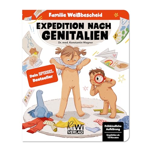 Expedition nach Genitalien (Familie Weißbescheid, Band 1) von RiWi Verlag