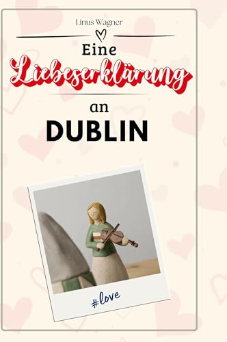 Eine Liebeserklärung an Dublin von FlipFlop