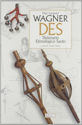 DES Dizionario etimologico sardo von Ilisso