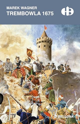 Trembowla 1675 (HISTORYCZNE BITWY)