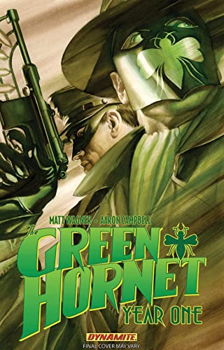 Green Hornet: Year One Volume 1: The Sting of Justice (GREEN HORNET YEAR ONE TP)